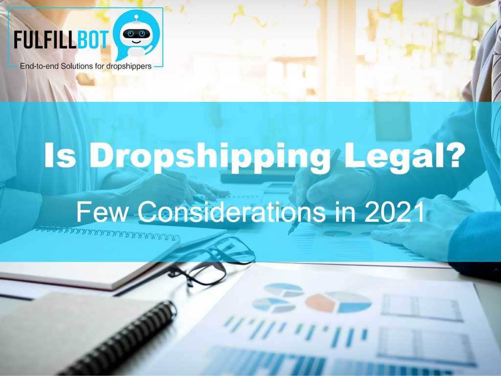 Is Dropshipping Legal?