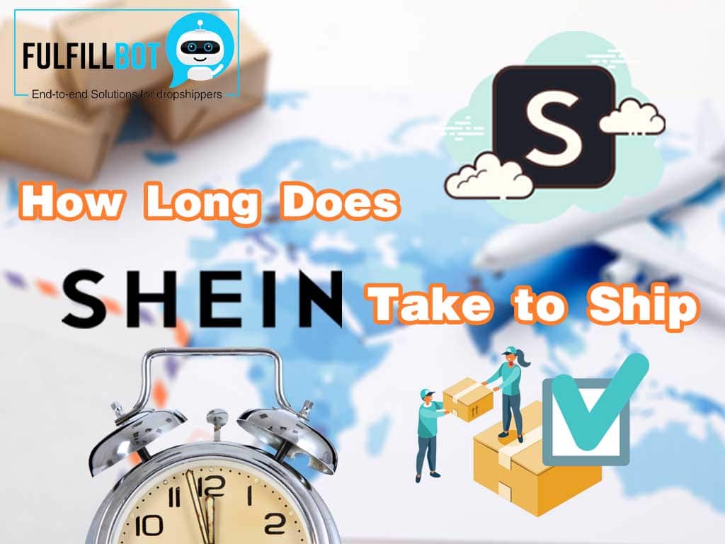 Combien de temps faut-il pour expédier les produits Shein ?