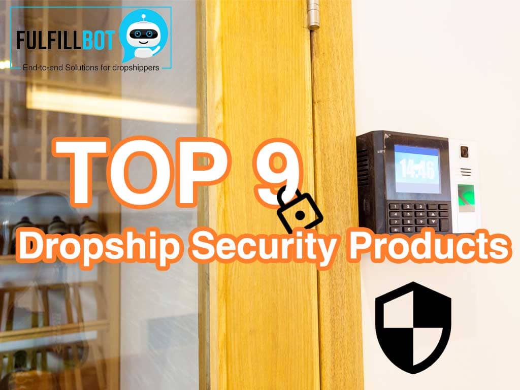 dropship security products