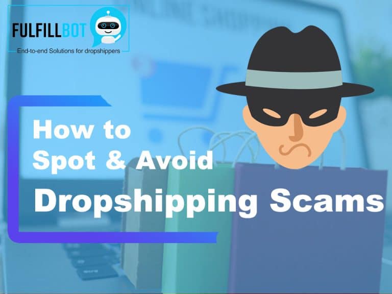 Dropshipping Scams - How to Spot and Avoid Them?