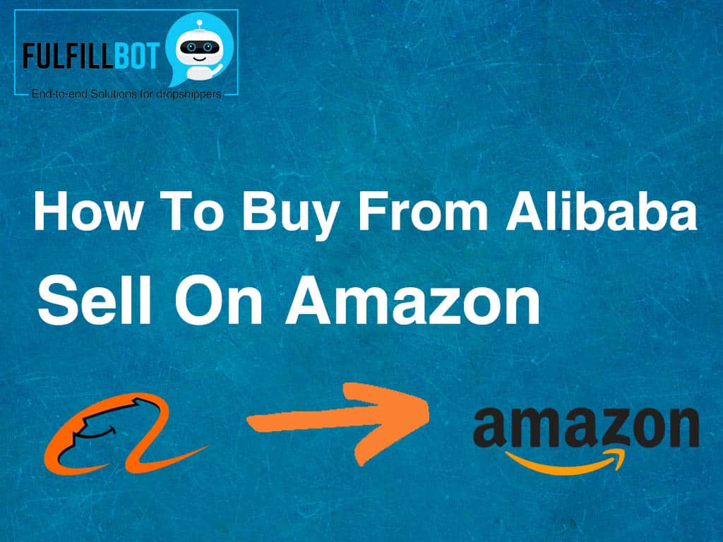 Как покупать на Alibaba и продавать на Amazon