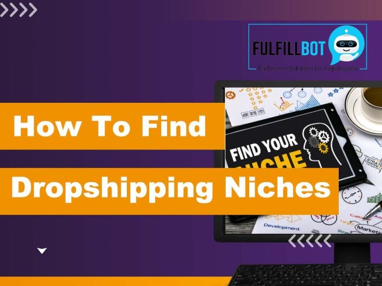 How To Find Dropshipping Niches